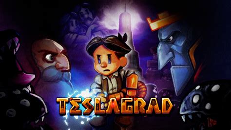  Teslagrad! ปริศนาลึกลับของเทคโนโลยีโบราณและการต่อสู้ด้วยความสามารถเหนือมนุษย์